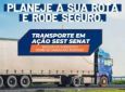 SEST SENAT - Mobilização nacional contra roubo de cargas e por redução de acidentes