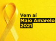 CNT - Campanha Maio Amarelo 2021 será lançada no dia 27 de abril