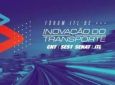 Inscrições abertas para o 2º Fórum ITL de Inovação do Transporte