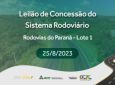 ANTT vai realizar leilão do 1º lote das Rodovias no Paraná em 25/8
