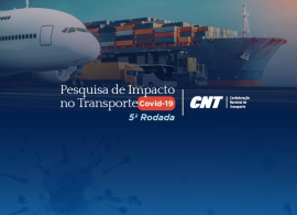 CNT realiza quinta rodada da Pesquisa de Impacto no Transporte - Covid-19