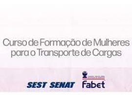 SEST SENAT - Curso de formação de mulheres para o transporte de cargas