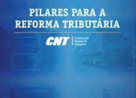 CNT divulga dez pilares para uma reforma tributária justa