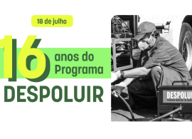 Programa Despoluir completa 16 anos e alça voos internacionais na busca pela descarbonização