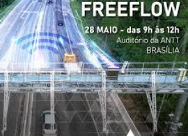 ANTT vai realizar 2ª edição do Workshop Free Flow no dia 28/5
