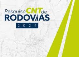 Pesquisa CNT de Rodovias aponta a necessidade de reforço contínuo da infraestrutura rodoviária