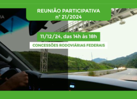 Formas de cobrança de pedágio serão debatidas em Reunião Participativa