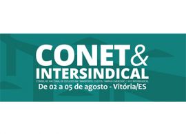 Conet&Intersindical será aberto nesta quinta-feira (2)