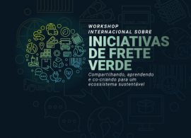 CNT - Iniciativas de frete verde serão tema de workshop internacional na CNT