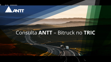 ANTT prorroga consulta sobre uso de caminhões bitruck no TRIC: setor tem até 15 de julho para participar