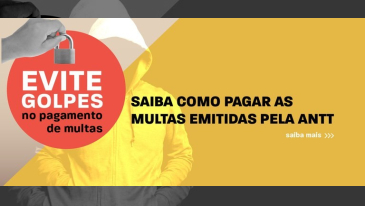 ANTT orienta sobre procedimentos para pagamento de multas emitidas pela Agência