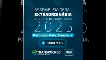 Assembleia Geral Extraordinária de Grupos de Cooperados: sua voz ajuda a definir o futuro da Transpocred