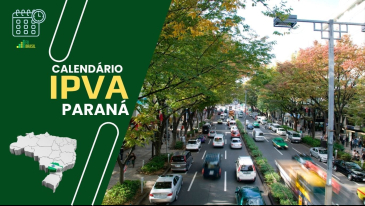 IPVA 2026 come&ccedil;a a vencer hoje no Paran&aacute;; confira o calend&aacute;rio