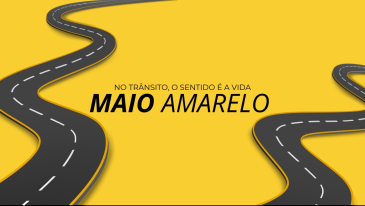 Maio Amarelo chama a aten&ccedil;&atilde;o para os acidentes de tr&acirc;nsito