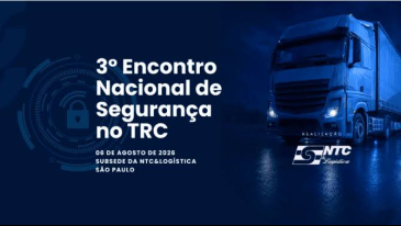&Uacute;ltimas semanas para participar do 3&ordm; Encontro Nacional de Seguran&ccedil;a no Transporte de Cargas, em S&atilde;o Paulo