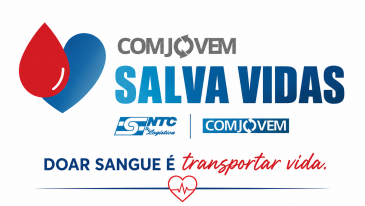 &Uacute;ltimo m&ecirc;s da Campanha COMJOVEM Salva Vidas 2026 refor&ccedil;a mobiliza&ccedil;&atilde;o nacional pela doa&ccedil;&atilde;o de sangue