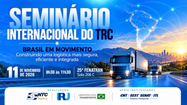 Participe do Semin&aacute;rio Internacional do TRC, que debater&aacute; seguran&ccedil;a, integra&ccedil;&atilde;o log&iacute;stica e valoriza&ccedil;&atilde;o dos motoristas, na FENATRAN 2026