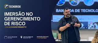 Imersão Gratuita em Gerenciamento de Risco com o especialista Alexandre Ferraretto